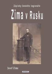 kniha Zima v Rusku Zápisky českého legionáře, Omnibooks 2013