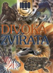 kniha 1000 zajímavostí Divoká zvířata, Fragment 2001