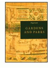 kniha Gardens and parks Prague Castle, Správa Pražského hradu 2002