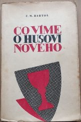 kniha Co víme o Husovi nového, Pokrok 1946