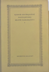 kniha Bratři Karamazovi 1. román o 4 dílech s epilogem., SNKLU 1965