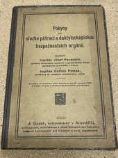 kniha Pokyny pro službu pátrací a daktyloskopickou bezpečnostních orgánů, J. Gusek 1922