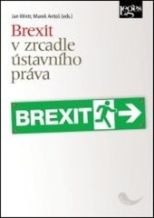 kniha Brexit v zrcadle ústavního práva, Leges 2019