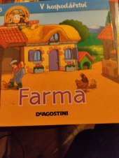 kniha V hospodarstvi Farma, DeAgostini 2012