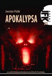 kniha Agent JFK 23. - Apokalypsa, Ve spolupráci s EF vydalo nakl. Triton 2010