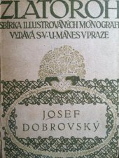 kniha Zlatoroh Josef Dobrovský, Spolek výtvarných umělců Mánes 1928
