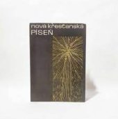 kniha Nová křesťanská píseň, Římsko-katolický Farní úřad Nejsvětějšího srdce Páně 1970