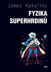 kniha Fyzika superhrdinů, Argo 2018