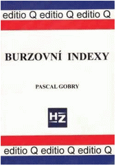 kniha Burzovní indexy a trhy burzovních indexů, HZ 1996