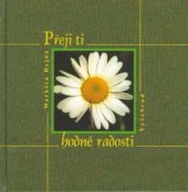 kniha Přeji ti hodně radosti, Vyšehrad 2003