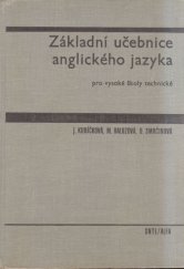 kniha Základní učebnice anglického jazyka pro vysoké školy technické Vysokošk. učebnice : Určeno posl. vys. škol techn. zaměření a pro pracující, kteří studují dálkově, SNTL 1969