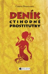 kniha Deník ctihodné prostitutky, Fragment 2009