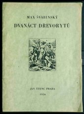 kniha Dvanáct dřevorytů v reprodukcích, Jan Štenc 1926