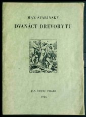 kniha Dvanáct dřevorytů v reprodukcích, Jan Štenc 1926