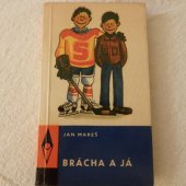 kniha Brácha a já, SNDK 1964
