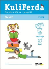 kniha Čtení II. PS 4 pro SPU na 1. stupni ZŠ Pro žáky s SPU, Raabe 2013