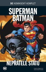 kniha DC Komiksový komplet č. 13 - Superman / Batman - Nepřátelé státu,  Eaglemoss Collections 2017