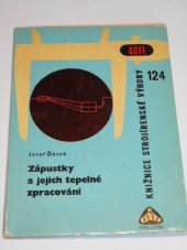 kniha Zápustky a jejich tepelné zpracování, SNTL 1966