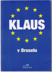kniha Klaus v Bruselu, CEP - Centrum pro ekonomiku a politiku 2001