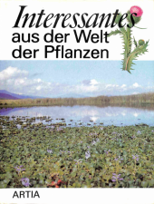 kniha Interessantes aus der Welt der Pflanzen, Artia 1989