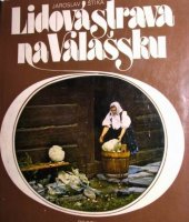 kniha Lidová strava na Valašsku, Profil 1980