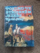 kniha Poklad ve Stříbrném jezeře Příběh z Divokého západu, Toužimský & Moravec 1994