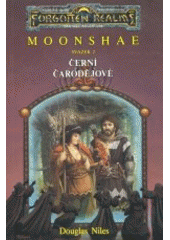 kniha Moonshae. Sv. 2, - Černí čarodějové, Návrat 1995
