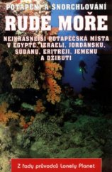 kniha Rudé moře potápění a šnorchlování, Svojtka & Co. 2003