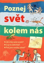 kniha Poznej svět kolem nás, Svojtka & Co. 2012