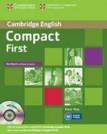 kniha Compact First Workbook without Answers and Audio CD, Cambridge English University Press 2014