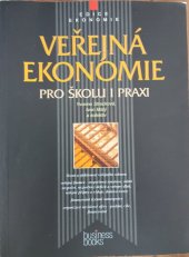 kniha Veřejná ekonomie pro školu i praxi, CPress 1998
