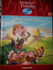 kniha Kouzelné pohádky 43. - Vlk v převleku, De Agostini 2011