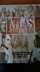 kniha Atlas světových říši , Mladé letá 2004