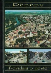 kniha Přerov povídání o městě, Město Přerov 2000