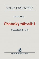 kniha Občanský zákoník I Obecná část (§ 1-654). Komentář, C. H. Beck 2014