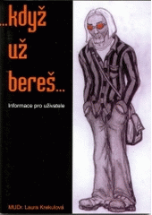 kniha --když už bereš-- informace pro uživatele, Triton 2002