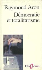 kniha Démocratie Et Totalitarisme [Francouzská verze knihy "Demokracie a totalitarismus"], Gallimard 1990