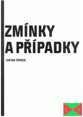 kniha Zmínky a případky, Literární salon 2007