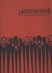 kniha Japonisme in the fine arts of the Czech lands, National Gallery 2010