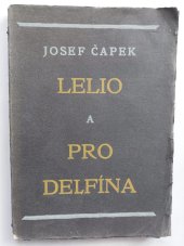 kniha Lelio a Pro Delfína, Aventinum 1925