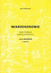 kniha Mikroekonomie repetitorium : (středně pokročilý kurs), Melandrium 2009