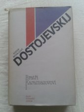 kniha Bratři Karamazovovi 1. [sv.]. Román o čtyřech dílech s epilogem., Odeon 1980