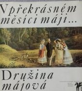 kniha V překrásném měsíci máji (Družina májová), Československý spisovatel 1979