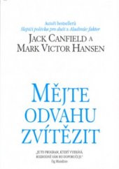 kniha Mějte odvahu zvítězit, Pragma 2000