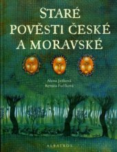 kniha Staré pověsti české a moravské, Albatros 2005