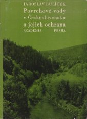 kniha Povrchové vody v Československu a jejich ochrana, Academia 1972