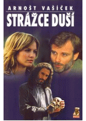 kniha Strážce duší 1., Mystery Film 2005