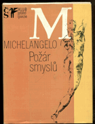 kniha Požár smyslů Výbor z poezie a dopisů, Československý spisovatel 1977