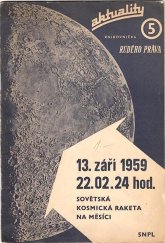 kniha 13. září 1959, 22.02.24 hodin - sovětská kosmická raketa na Měsíci, SNPL 1959