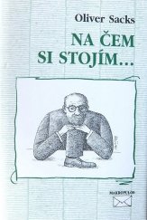 kniha Na čem si stojím-, Makropulos 1997